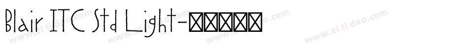 Blair ITC Std Light字体转换